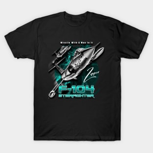 F-104 Starfighter USAF Supersonic Air Superiority Fighter T-Shirt